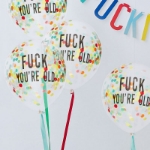 Picture of F*ck you 're old confetti filled birthday balloons