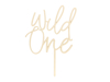 Picture of Wooden Cake Topper - Wild one